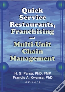 Capa do artigo Quick Service Restaurants, Franchising, And Multi-Unit Chain Management