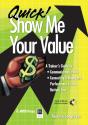 Quick! Show Me Your Value - Preview