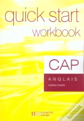 Quick Start Cap; Anglais ; Workbook (Édition 2005)