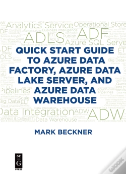 Capa do artigo Quick Start Guide To Azure Data Factory, Azure Data Lake Server, And Azure Data Warehouse