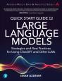 Quick Start Guide To Large Language Models - Preview