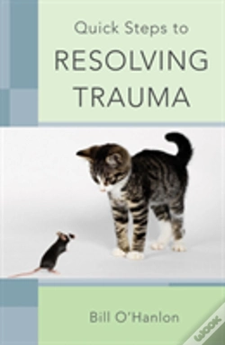 Capa do artigo Quick Steps To Resolving Trauma
