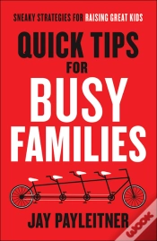 Capa do artigo Quick Tips For Busy Families