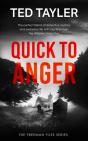 Quick To Anger - Preview
