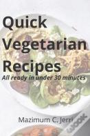 Quick Vegetarian Recipes