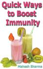 Quick Ways To Boost Immunity - Preview