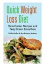Quick Weight Loss Diet: Slow Cooker Reci - Preview
