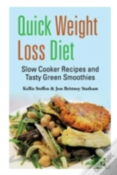 Quick Weight Loss Diet: Slow Cooker Reci