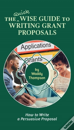Capa do artigo Quick Wise Guide To Writing Grant Proposals