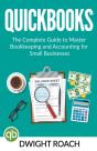 Quickbooks: The Complete Guide To Master - Preview