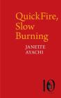 Quickfire, Slow Burning - Preview