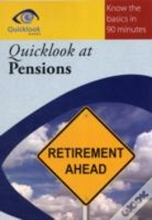 Quicklook At Pensions