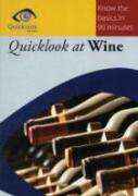 Quicklook At Wine