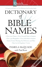 Quicknotes Dictionary Of Bible Names