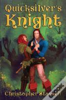 Quicksilver'S Knight