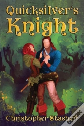 Quicksilver'S Knight