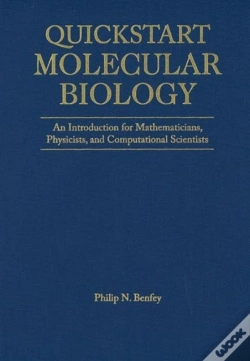 Capa do artigo Quickstart Molecular Biology: An Introductory Course For Mathematicians, Physicists, And Engineers