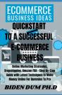 Quickstart To A Successful E-Commerce Business - Preview