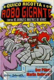 Capa do artigo Quico Ricotta e o Robô Gigante Contra Os Vorazes Abutres de Vénus
