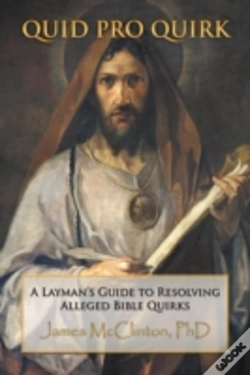 Capa do artigo Quid Pro Quirk: A Layman'S Guide To Resolving Alleged Bible Quirks
