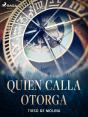 Quien Calla Otorga - Preview