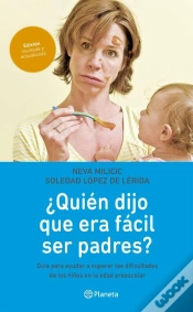 Capa do artigo ¿Quién Dijo Que Era Fácil Ser Padres?