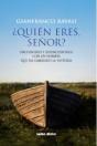 ¿Quién Eres, Señor? - Preview