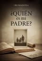 ¿Quien Es Mi Padre? - Preview