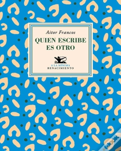 Capa do artigo Quien Escribe Es Otro