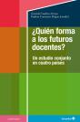 ¿Quien Forma A Los Futuros Docentes? - Preview