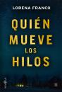 Quién Mueve Los Hilos - Preview