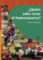 ¿Quién Sabe Rezar El Padrenuestro? - Preview