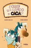 ¿Quien Se Ha Llevado Mi Caca?