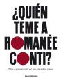 ¿Quien Teme A Romanee-Conti? - Preview