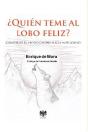 Quien Teme Al Lobo Feliz? - Preview