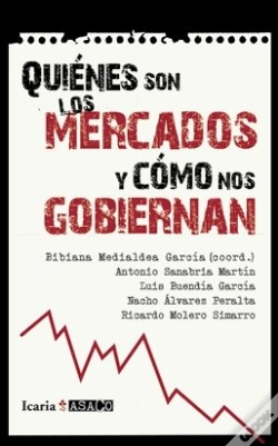 Capa do artigo Quienés Son Los Mercados Y Cómo Nos Gobiernan