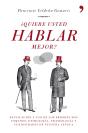 ¿Quiere Usted Hablar Mejor? - Preview