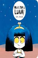 Quiero La Luna