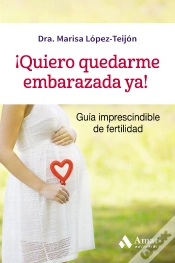 Capa do artigo ¡Quiero Quedarme Embarazada Ya!