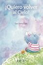 Quiero Volver Al Cielo - Preview
