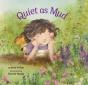 Quiet As Mud - Preview