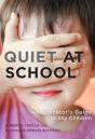 Quiet At School - Preview