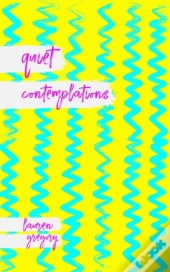 Quiet Contemplations