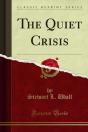 Quiet Crisis - Preview