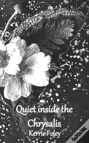 Capa do artigo Quiet Inside The Chrysalis