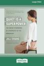 Quiet Is A Superpower - Preview