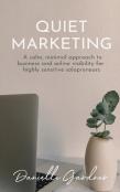 Quiet Marketing