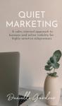 Quiet Marketing - Preview