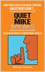 Quiet Mike Speaks - Preview