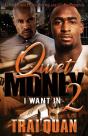 Quiet Money 2 - Preview